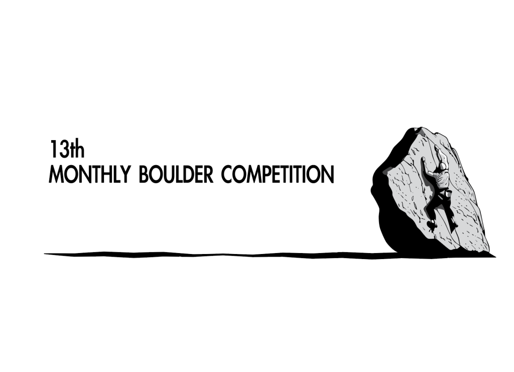 13th MONTHLY BOULDER COMPETITION